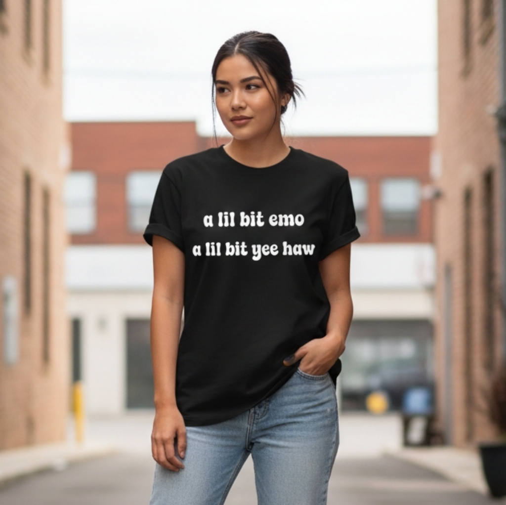 Funny Shirt A Little Bit Emo A Little Bit Yee Haw Cute Popular Trendy Coutry Emo